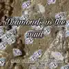 Lean King - Diamonds In the Mud - Single