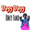 DayyDayy - Only Fans - Single
